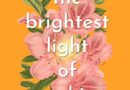 The Brightest Light of Sunshine (Kindle Edition) – DAILY SPOTLIGHT – FREE – Contemporary Romance