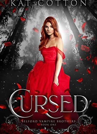Cursed: A Young Adult Vampire Romance – FREE – Daily Spotlight –